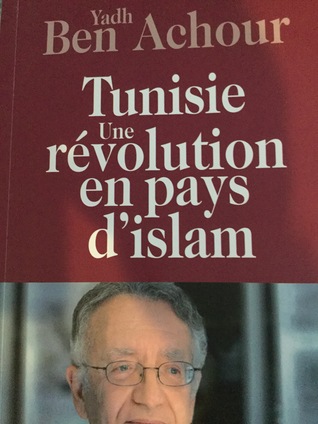 Tunisie une revolution en pays d'islam