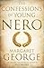 The Confessions of Young Nero (Nero Series)