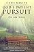 God's Patient Pursuit of My Soul by Chris Manion