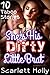 She's His Dirty Little Brat - 10 Taboo Stories