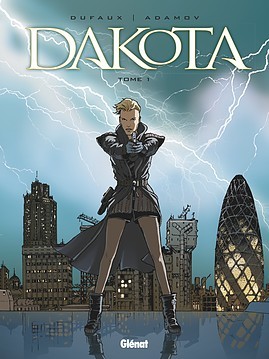 Dakota, tome 1 (Hardcover)