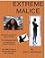 EXTREME MALICE (LEGAL THRILLERS Book 2)
