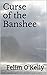 Curse of the Banshee