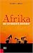 Afrika, der geplünderte Kontinent