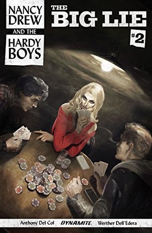 Nancy Drew And The Hardy Boys: The Big Lie #2 (Kindle Edition)