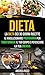 Dieta: La dieta dei 30 giorni ricette: Trasformare il tuo corpo e potenziare la tua energia (Italian Edition)