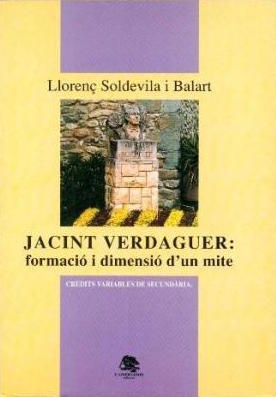 Jacint Verdaguer: formació i dimensió d'un mite