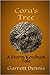 Cora's Tree: A Storm Ketchu...
