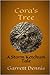 Cora's Tree: A Storm Ketchum Tale  (Storm Ketchum Tales Book 3)