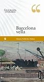 Barcelona vella