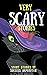Very Scary Stories