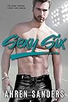 Sexy Six by Ahren Sanders