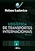 Logística de Transportes Internacionais - Vol. 3 - Série Comércio Exterior