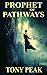 Prophet of Pathways