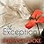 The Exception (The Exception, #1)