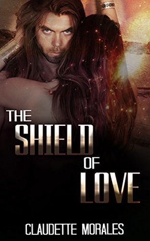 The Shield Of Love (Kindle Edition)