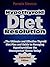Hypothyroid Diet Resolution: The Ultimate and Effective Thyroid Diet Plan and Guide to Managing Hypothyroidism the Unsuspected Illness Today!: (Expanded Edition)