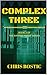 Complex Three (Savage Horde...