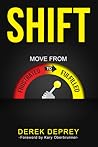 SHIFT: Move from Frustrated to Fulfilled
