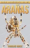 Arañas: Libro de ...