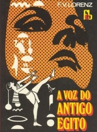 A Voz do Antigo Egito