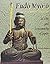 Fudo Myo-O (Acalanatha Vidyaraja) in Art and Iconography of Japan