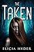 The Taken (The Soul Summone...