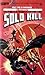 Solo Kill (Berkley Medallion Books)