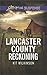 Lancaster County Reckoning