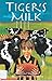 Tiger's Milk
