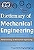 Dictionary of Mechanical En...