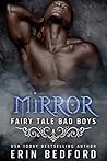 Mirror by Erin  Bedford