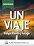 Un Viaje (Spanish Edition)