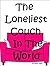The Loneliest Couch in the ...