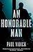 An Honorable Man: A Novel