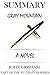 Summary of Gray Mountain: A Novel by John Grisham | Key Point Breakdown & Analysis