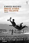 Breve storia del talento