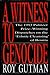 A Witness to Genocide: The 1993 Pulitzer Prize-winning Dispatches on the Ethnic Cleansing of Bosnia