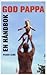 God pappa - En håndbok
