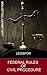 Federal Rules of Civil Procedure by Legisfor Publishing