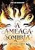 A Ameaça Sombria (Echo, #2)