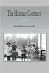 The Human Contract by Sarah Dickenson Snyder