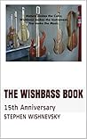 The Wishbass Book: 15th Anniversary