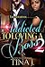 Addicted to Loving A Boss 2 by Tina J.