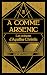 A comme Arsenic
