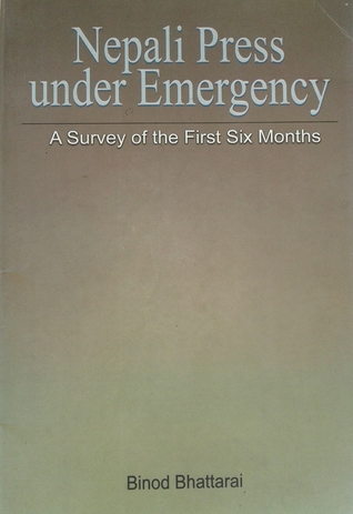 Nepali Press Under Emergency: A Survey of the First Six Months