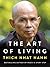 The Art of Living: Peace an...