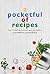 A Pocketful of Recipes by Magic Diary