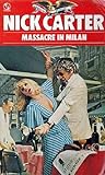 Massacre in Milan (Killmaster #87) Massacre in Milan (Killmaster #87)