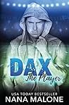 Dax by Nana Malone